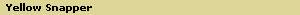 Yellow Snapper